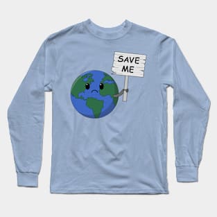 Save the Earth Original Long Sleeve T-Shirt